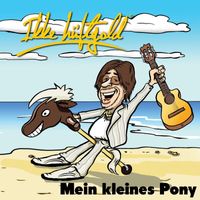 Ikke Hüftgold - Mein kleines Pony (Explicit)