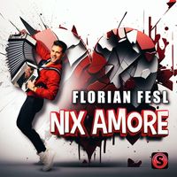 Florian Fesl - Nix Amore