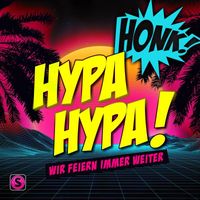 Honk! - Hypa Hypa (Explicit)
