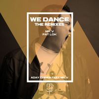 Aday Chinea - We Dance (The Remixes)