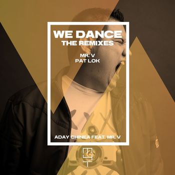 Aday Chinea - We Dance (The Remixes)