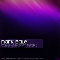 Mark Bale - Tabaka / Happy Tears