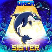 Orca - Sister