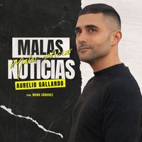 Aurelio Gallardo and Manu Sánchez - Malas noticias