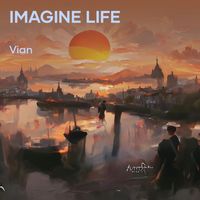 Vian - Imagine Life