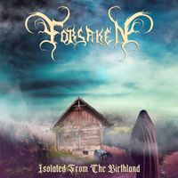 Forsaken - Isolated from the Birthland