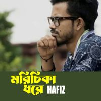 Hafiz - Morichika Dhore