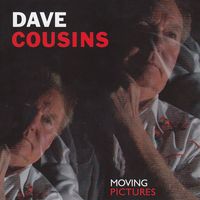 Dave Cousins - Moving Pictures (Live)