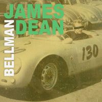 Bellman - James Dean