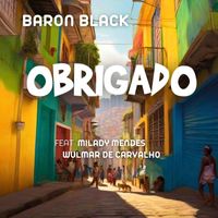 Baron Black - OBRIGADO