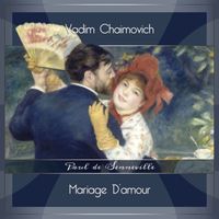 Vadim Chaimovich - Mariage D'amour