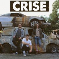 CRISE - Crise (Explicit)