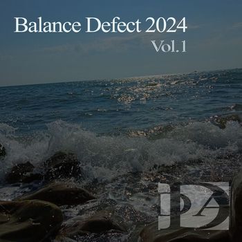 Various Artists - Balance Defect 2024,Vol.1