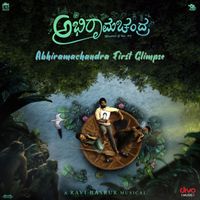 Ravi Basrur - Abhiramachandra First Glimpse (From "ABHIRAMACHANDRA")