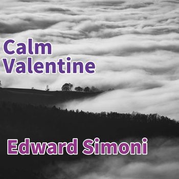 Edward Simoni - Calm Valentine