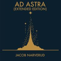 Jacob Narverud - Ad Astra (Extended Edition)