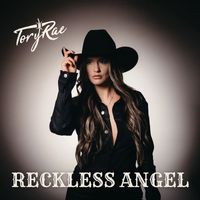 Tory Rae - Reckless Angel