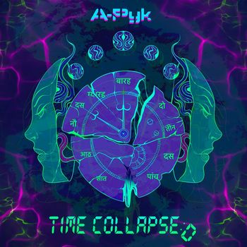 A-Pyk - Time Collapse