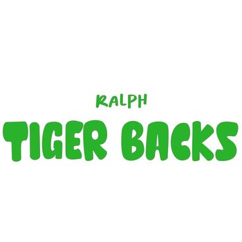 Ralph - Tiger backs