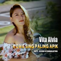 Vita Alvia - Kowe Sing Paling Apik