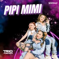 Trio Macan - Pipi Mimi