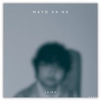 Jairo - Mayo Ka Na