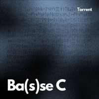 Torrent - Bas(s)e C
