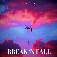 NOVAX - Break 'N Fall