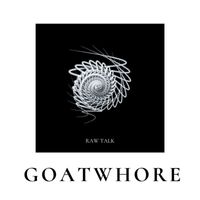 Goatwhore - Raw Talk
