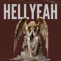 HELLYEAH - Talk Time