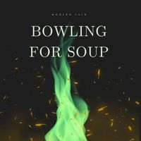 Bowling For Soup - Modern Talk