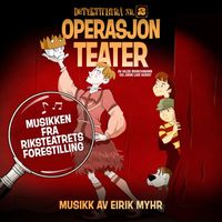 Eirik Myhr - Detektivbyrå nr. 2: Operasjon Teater (Original Theatre Soundtrack)