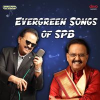 S. P. Balasubrahmanyam - Evergreen Songs of SPB