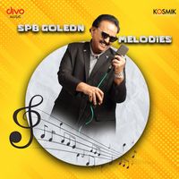 S. P. Balasubrahmanyam - SPB Golden Melodies