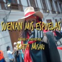 Katty Misari - Suenan Mi Espuelas