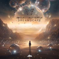 Project Butterfly - Dreamscape