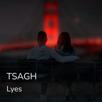 Lyes - Tsagh