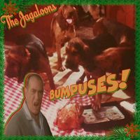 The Jagaloons - Bumpuses!