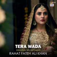 Rahat Fateh Ali Khan - Tera Wada (Original Soundtrack)