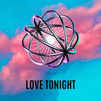 July - Love Tonight