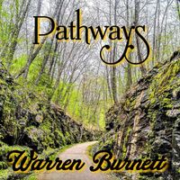Warren Burnett - Pathways