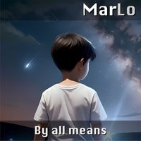 Marlo - By All Means