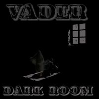 Vader - Dark Room