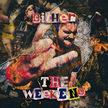 Dither - The Weekend (Extended Mix)
