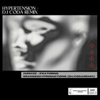 XUNIXZZ - Hypertension (DJ Coda Remix)