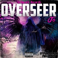 Jo - The Overseer (Explicit)