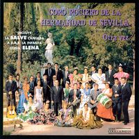 Coro de la Hermandad del Rocio de Sevilla - Otra Vez
