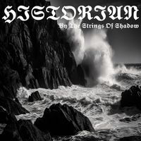 Historian - By The Strings Of Shadow
