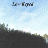 James Edward Cole III - Low Keyed