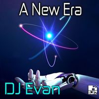 Dj Evan - A New Era
